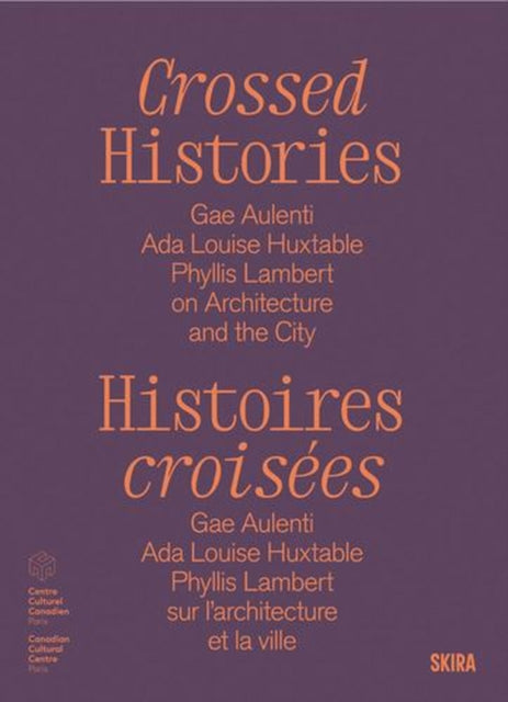 Crossed Histories (Bilingual edition)