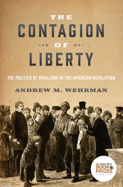 Contagion of Liberty
