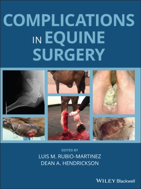 COMPLICATIONS IN EQUINE SURGERY