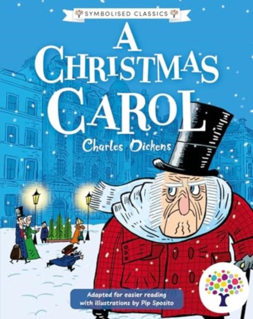 Christmas Carol: Accessible Symbolised Edition
