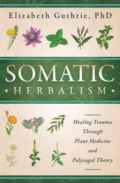 Somatic Herbalism