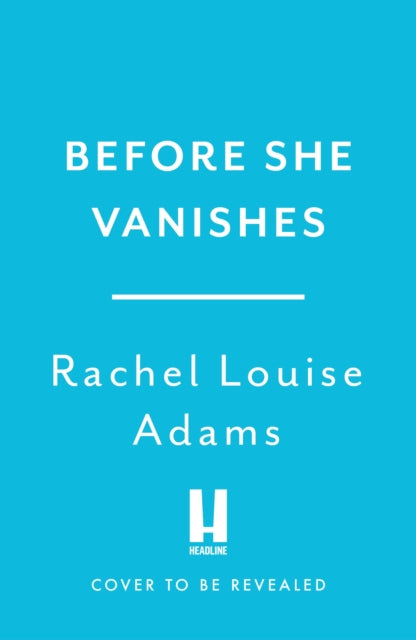 Before She Vanishes