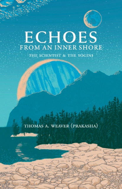 Echoes from an Inner Shore