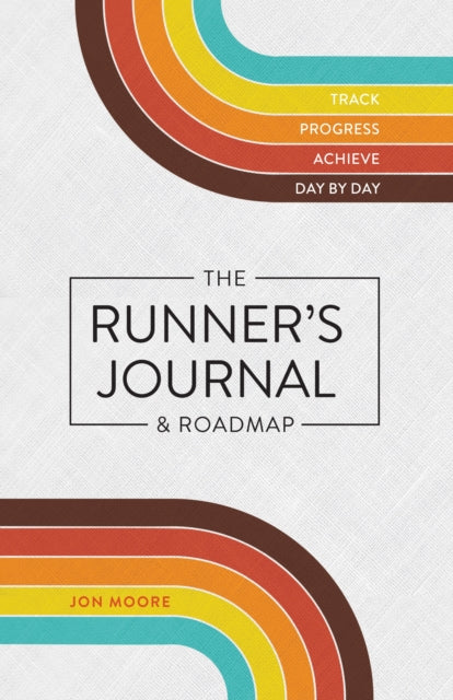 Runner's Journal & Roadmap