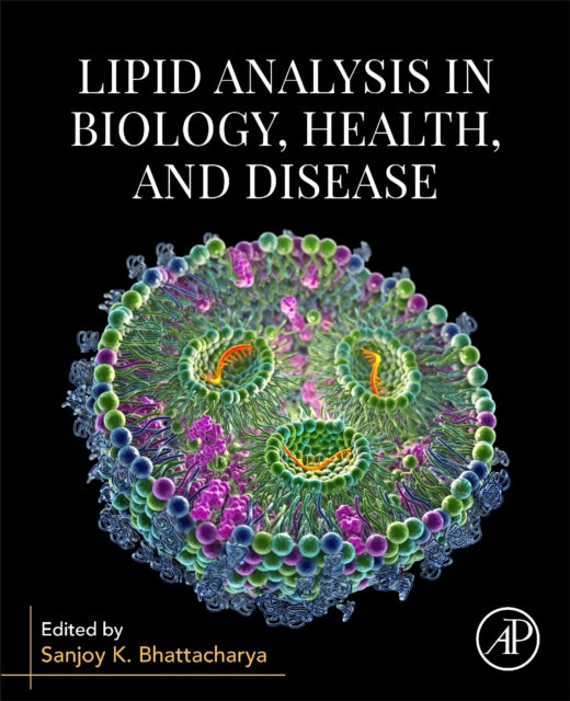 Lipid Analysis in Biology, Health, and Disease