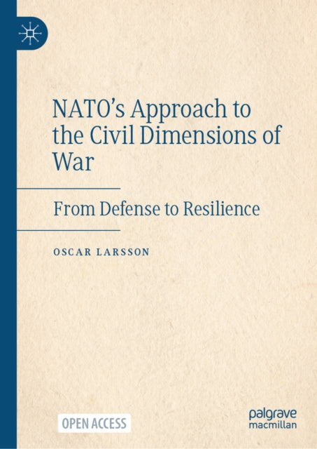 NATO’s Approach to the Civil Dimensions of War