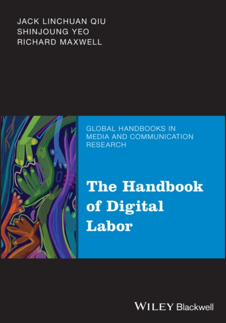 Handbook of Digital Labor