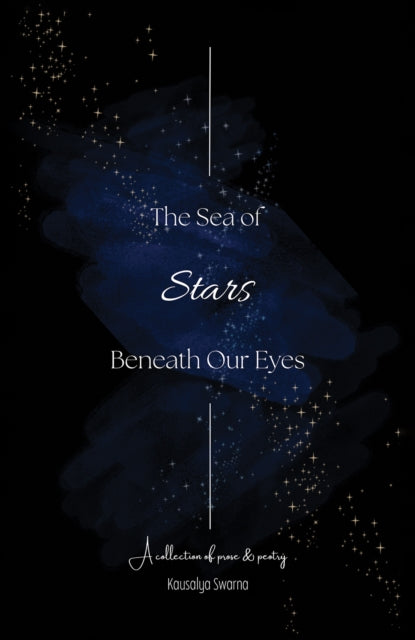 Sea of Stars Beneath Our Eyes
