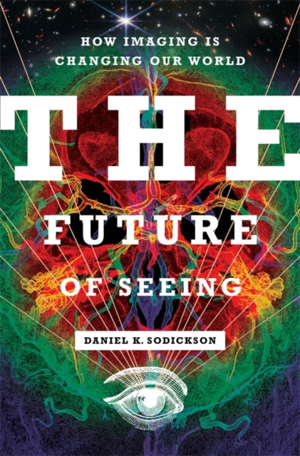 Future of Seeing