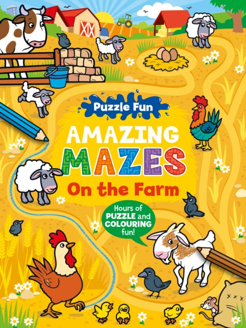Puzzle Fun Amazing Mazes: On the Farm