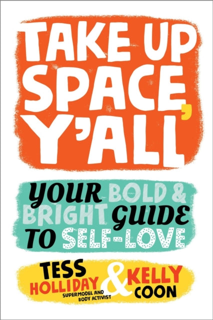 Take Up Space, Y'all