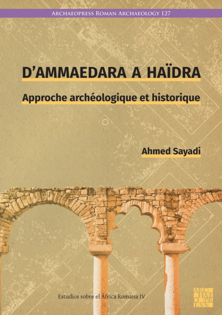 D’Ammaedara a Haidra