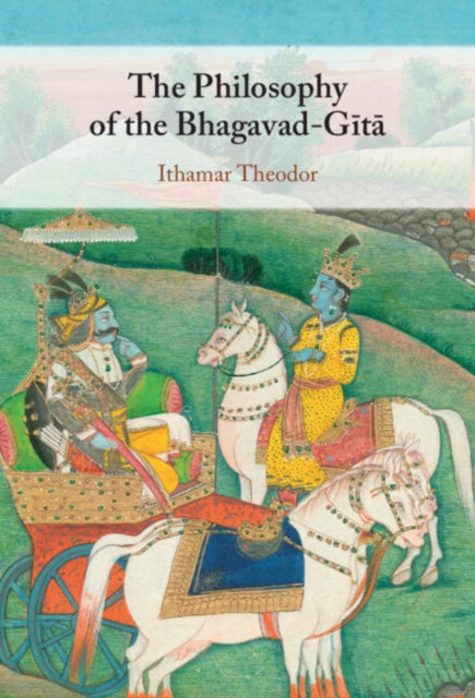 Philosophy of the Bhagavad-Gita