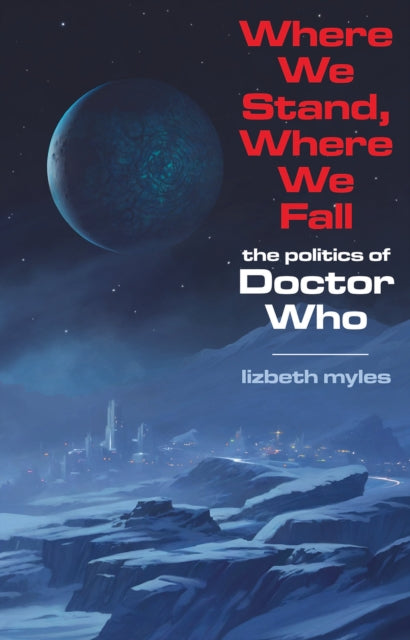 Where We Stand, Where We Fall