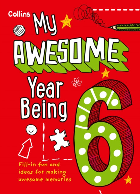 My Awesome Year being 6