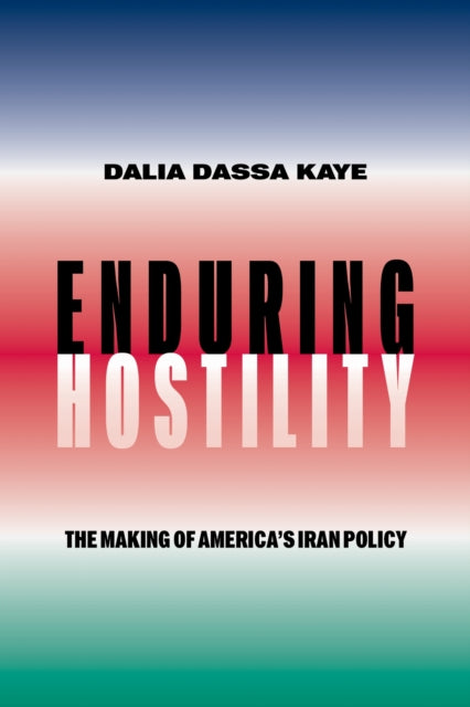 Enduring Hostility