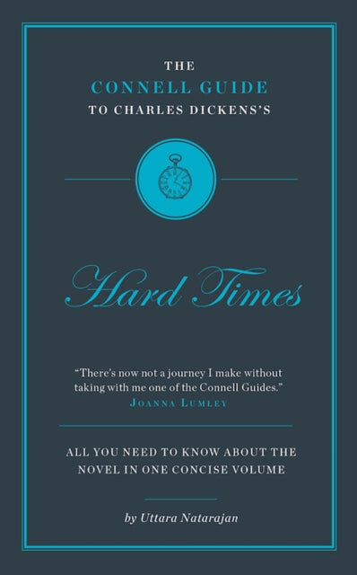 Connell Guide To Charles Dickens's Hard Times