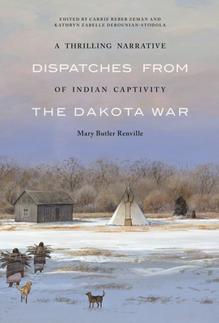 Thrilling Narrative of Indian Captivity