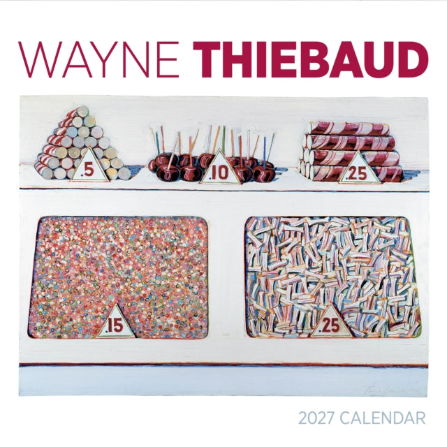 Wayne Thiebaud 2027 Wall Calendar