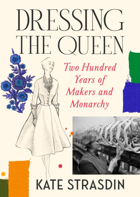Dressing the Queen