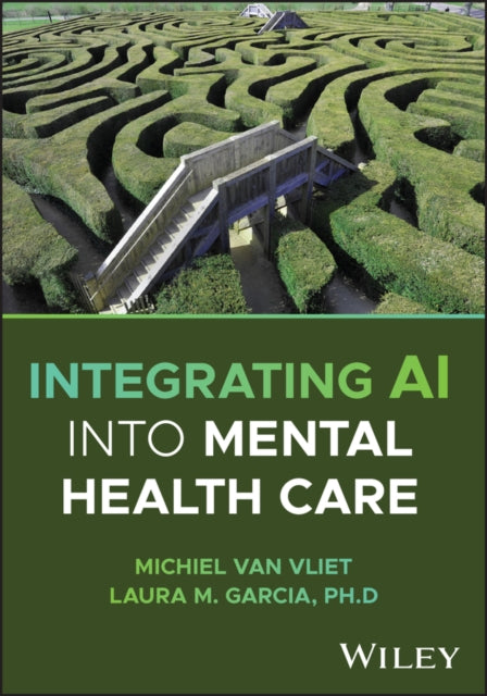 Application of Artificial Intelligence in the Mental Health Care Practice