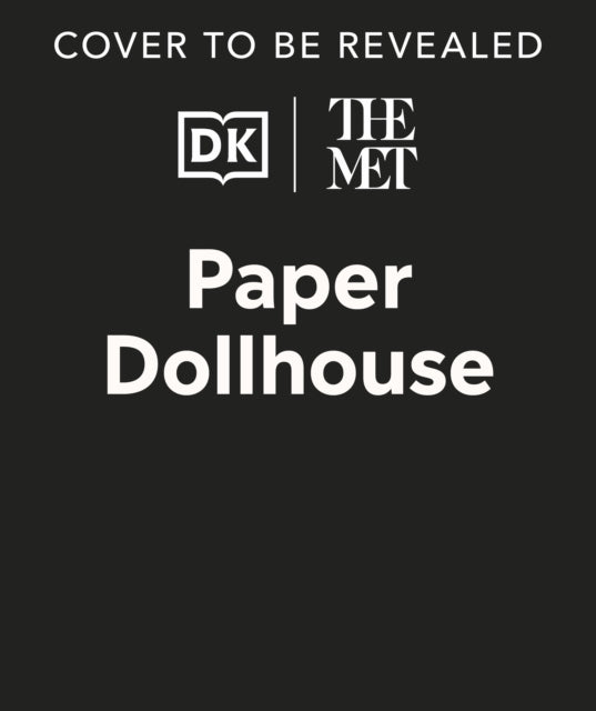 Met Paper Doll's House