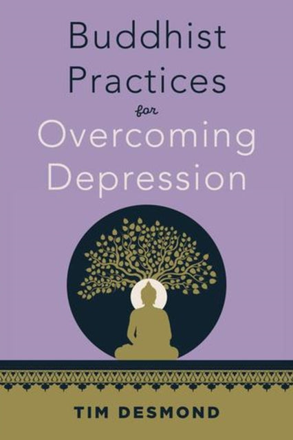 Buddhist Practices for Overcoming Depression