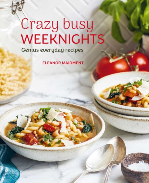 Crazy Busy Weeknights