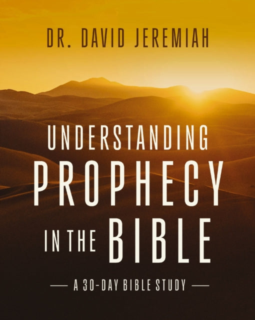 Understanding Prophecy in the Bible