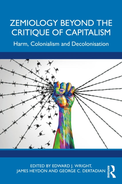 Zemiology Beyond the Critique of Capitalism