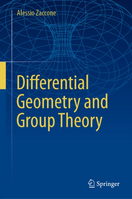 Differential Geometry and Group Theory