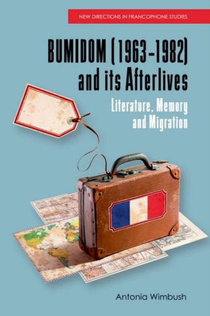 BUMIDOM (1963–1982) and its Afterlives