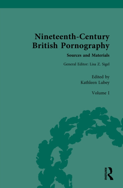 Nineteenth-Century British Pornography: Sources and Materials