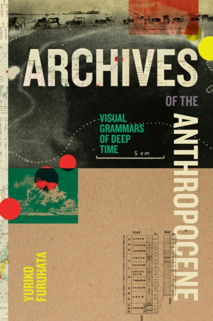 Archives of the Anthropocene