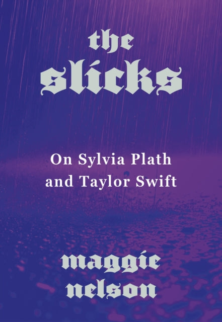 Slicks