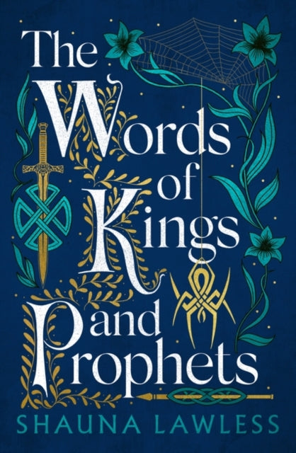 Words of Kings and Prophets