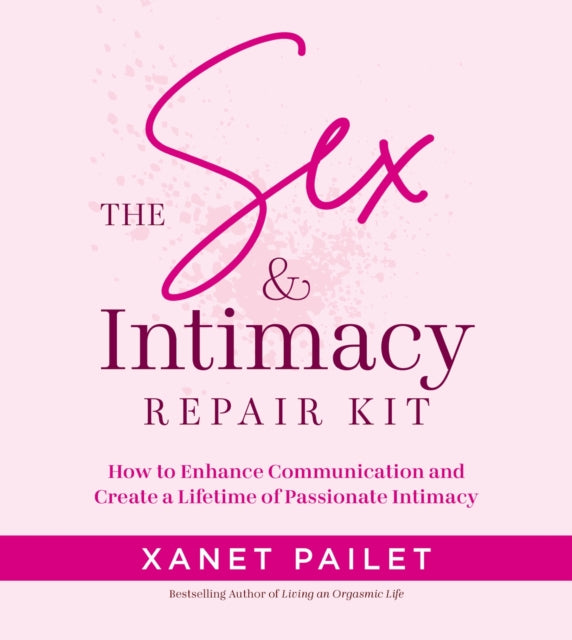 Sex Intimacy Repair Kit
