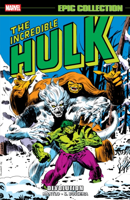 Incredible Hulk Epic Collection: Devolution