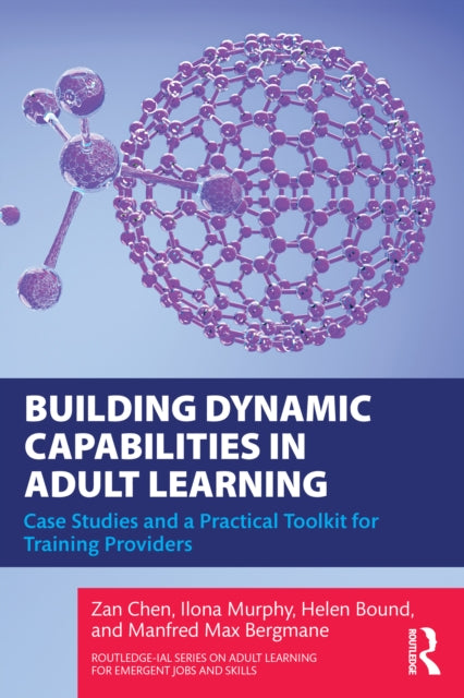 Building Dynamic Capabilities in Adult Learning