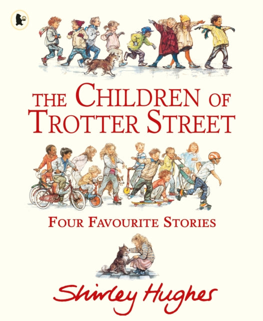 Children of Trotter Street: Four Favourite Stories