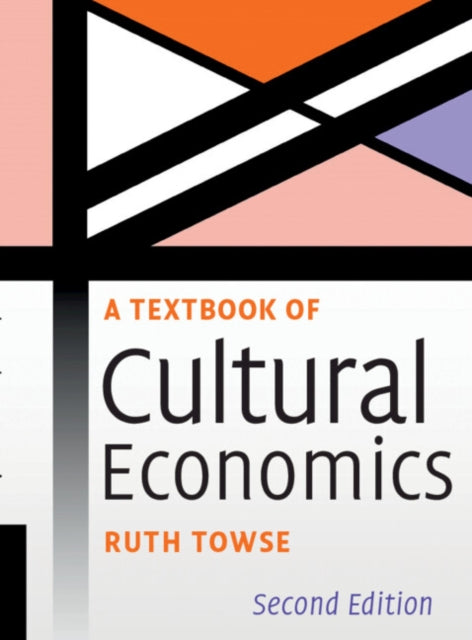 Textbook of Cultural Economics