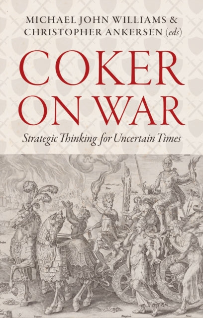 Coker on War