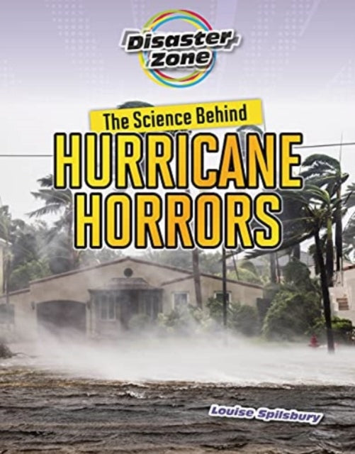 Science Behind Hurricane Horrors