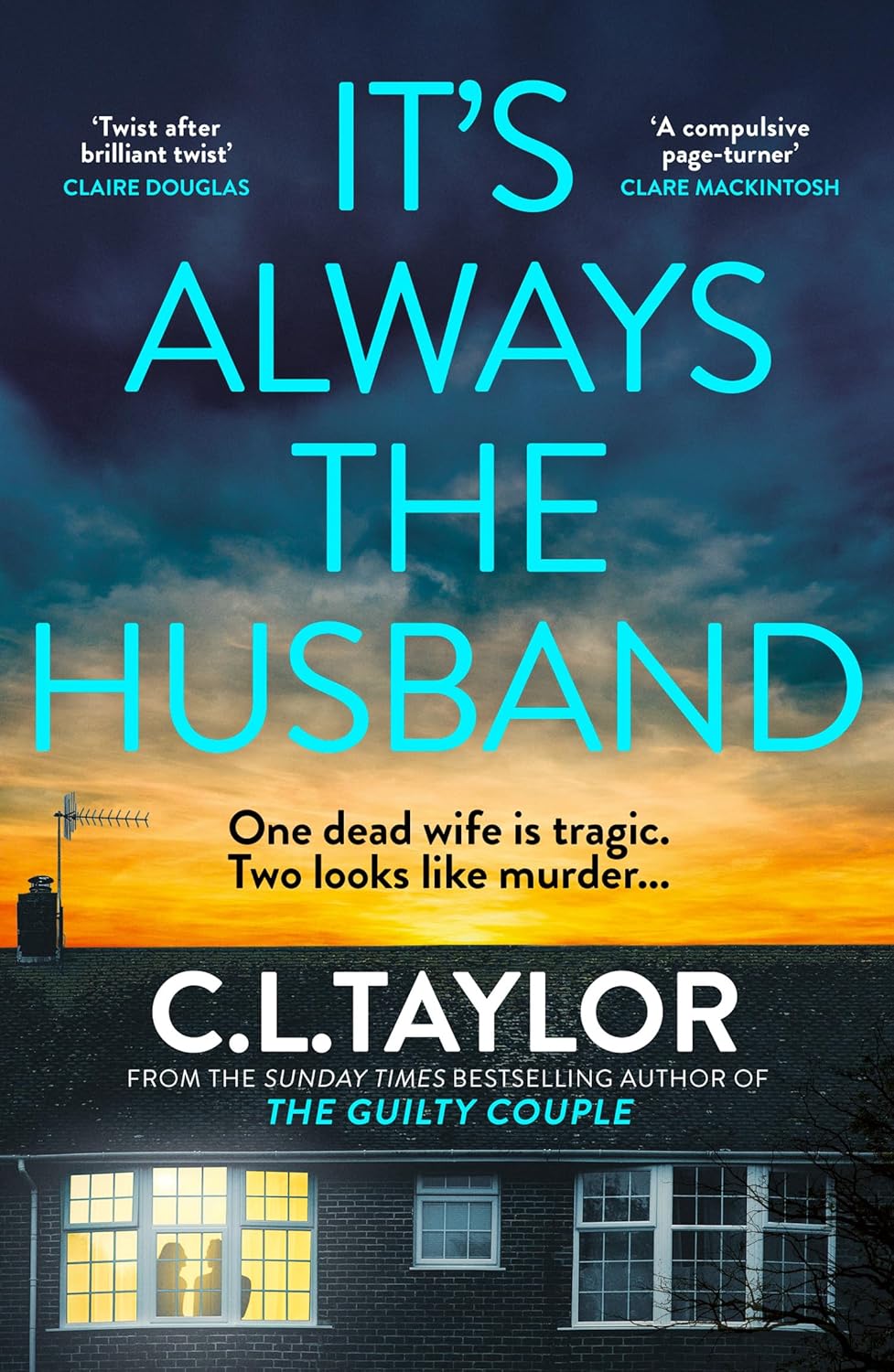 It’s Always the Husband