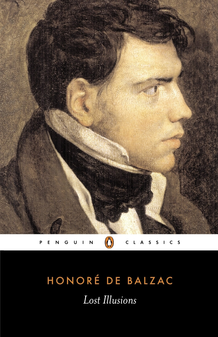 Lost Illusions (Penguin Classics)