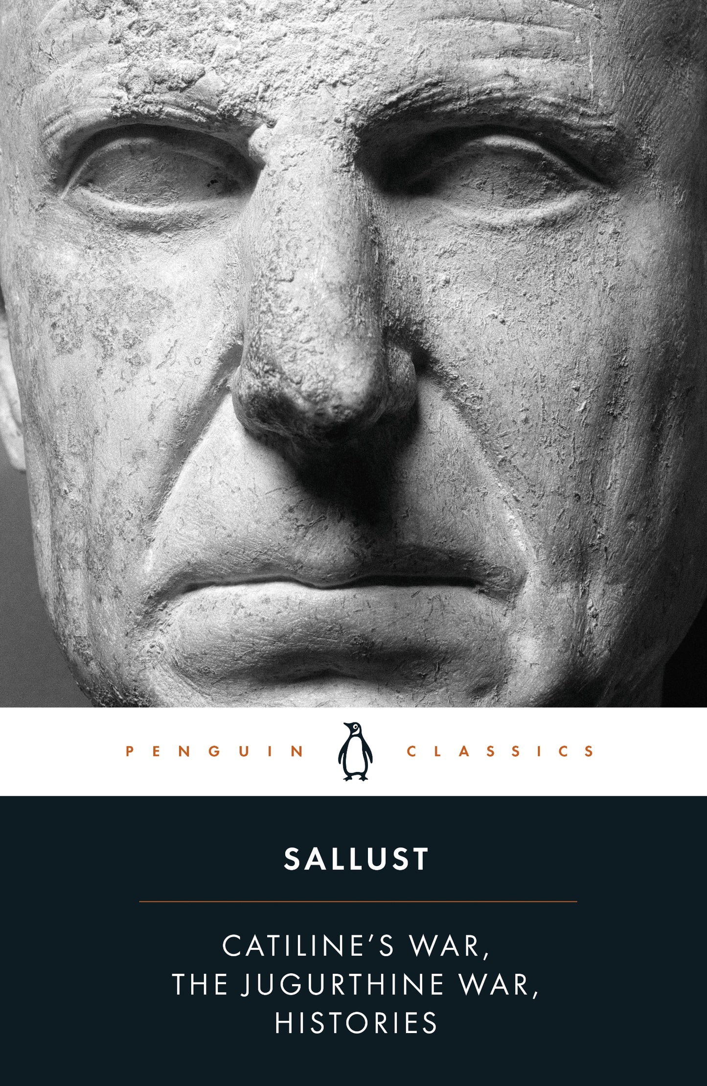 Catiline's War, The Jugurthine War, Histories (Penguin Classics)