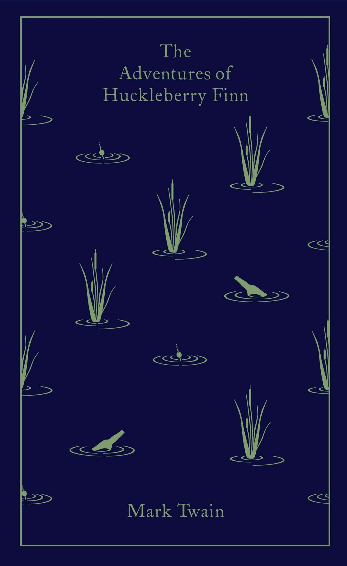 The Adventures of Huckleberry Finn (Penguin Clothbound Classics)