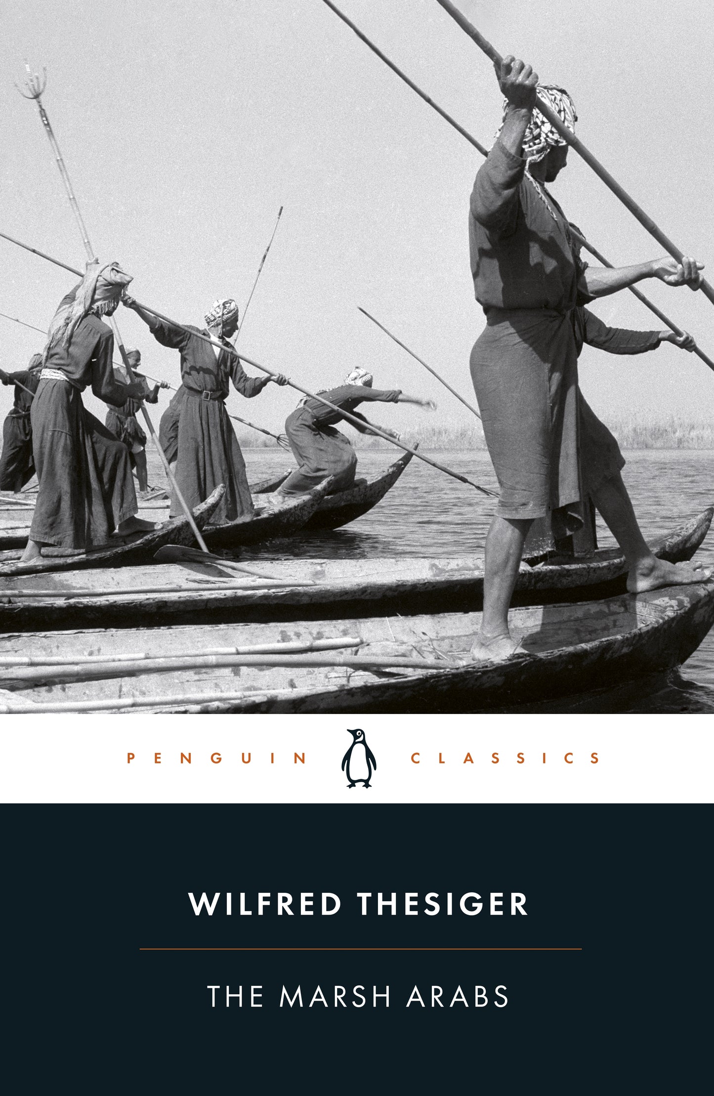 The Marsh Arabs (Penguin Classics)