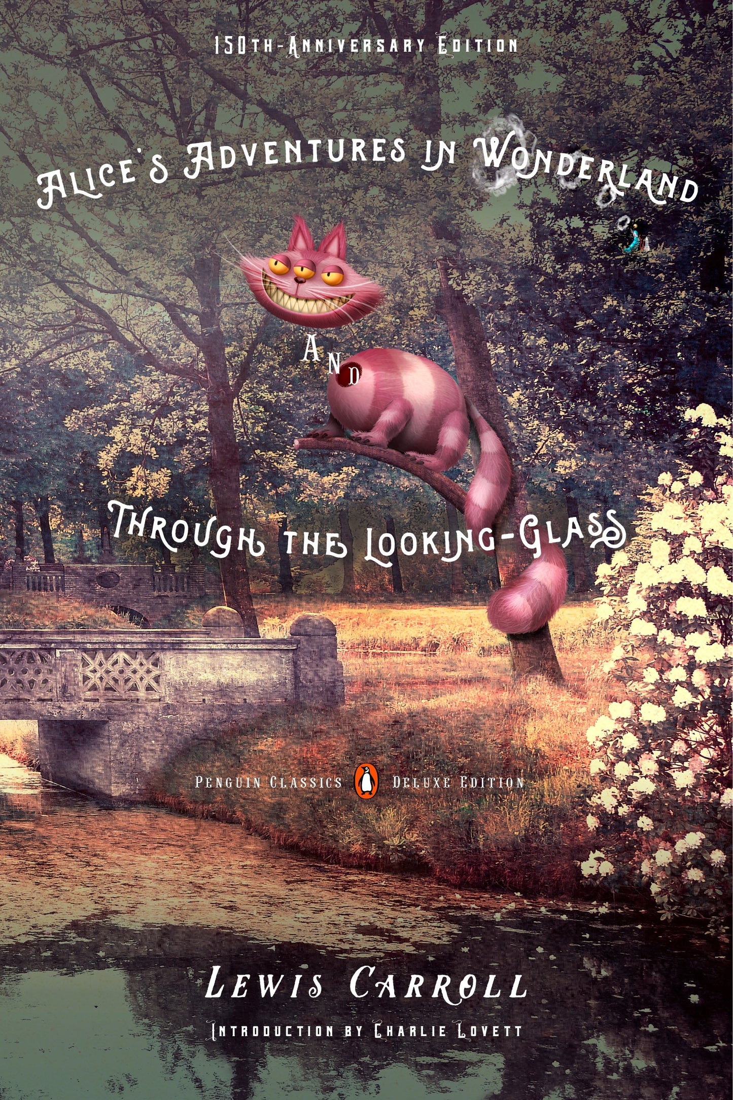 Alice's Adventures in Wonderland and Through the Looking-Glass (Penguin Classics)