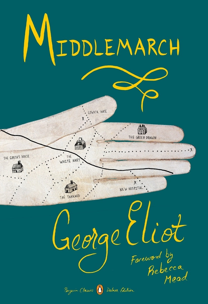 Middlemarch (Penguin Classics Deluxe Edition)